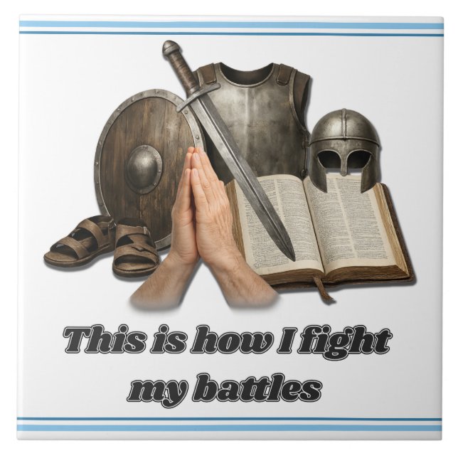 How I Fight My Battles Tile (Front)