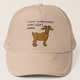 How I Goat Here Funny Ball Cap Hat