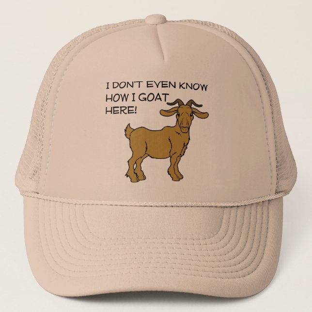 How I Goat Here Funny Ball Cap Hat (Front)