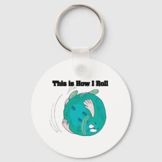 How I Roll (Bowling Ball) Key Ring