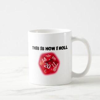 How I Roll Coffee Mug