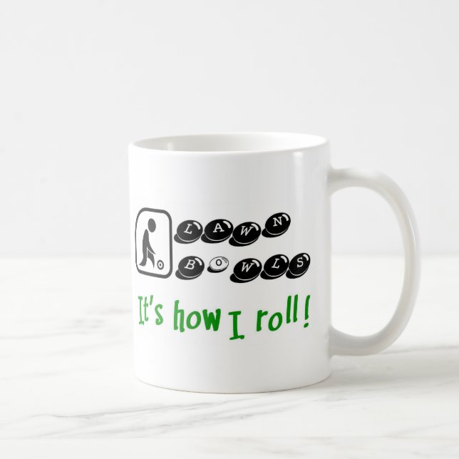 How I Roll Coffee Mug (Right)