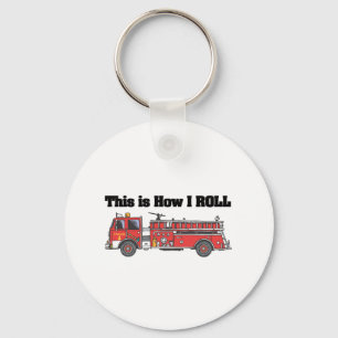 How I Roll (Fire Engine/Truck) Key Ring
