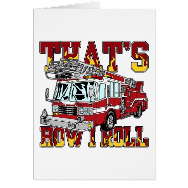 How I Roll Fire Truck (Front)