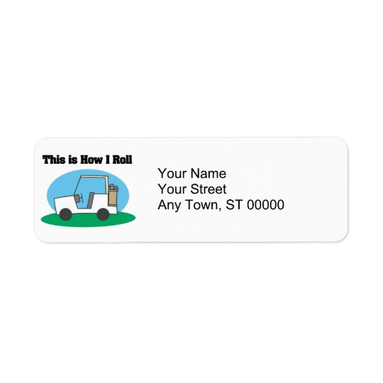 How I Roll (Golf Cart) Return Address Label