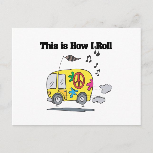 How I Roll (Hippie Van) Postcard (Front)