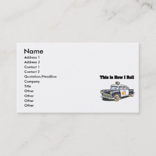 How I Roll (Police/Cop Car) Business Card