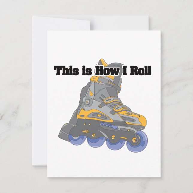 How I Roll (Roller Blades/Inline Skates) (Front)