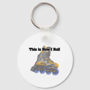 How I Roll (Roller Blades/Inline Skates) Key Ring