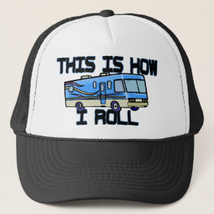 How I Roll RV Trucker Hat