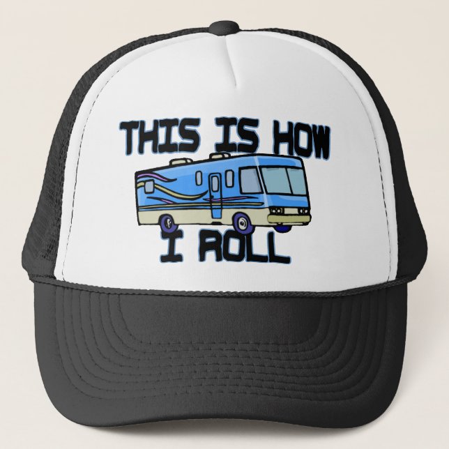 How I Roll RV Trucker Hat (Front)
