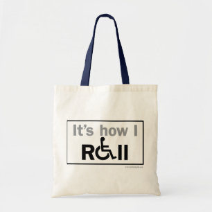 How I Roll... Tote Bag