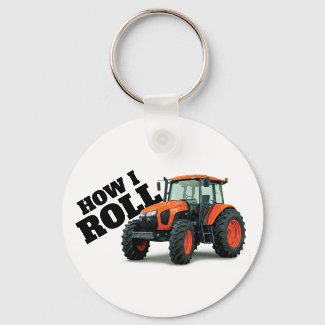"How I Roll" with Orange Farm Tractor Key Ring (Front)
