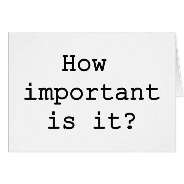 How Important Is It Slogan Quote Typography (Front Horizontal)