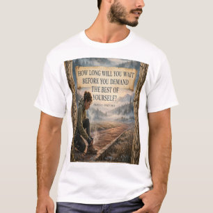 How Long Will You Wait — Epictetus Tee
