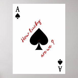How Lucky Are We - Trendy Playing Card Wall Art