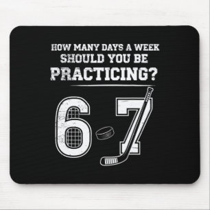 How Many Days A Week Should You Be Practicing 6 7 Mouse Mat
