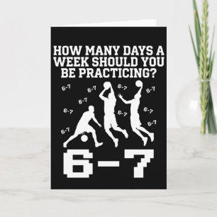 How Many Days Funny 67 Meme Basketball Saying Card