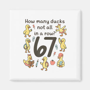 How Many Ducks Not All In A Row 67 Funny Duck Magnet