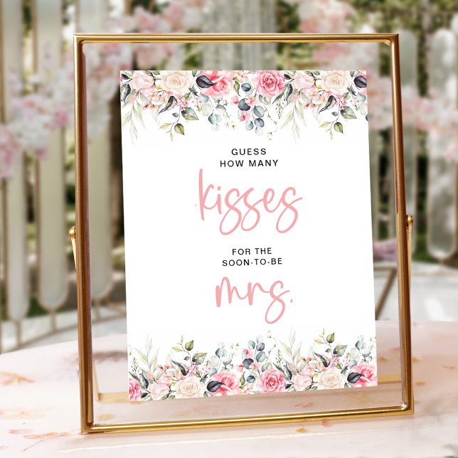 How Many Kisses Blush Floral Bridal Shower Sign (Creator Uploaded)