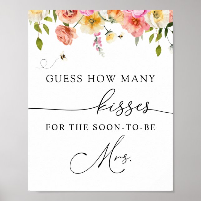How Many Kisses for the Soon to be Mrs Sign (Front)