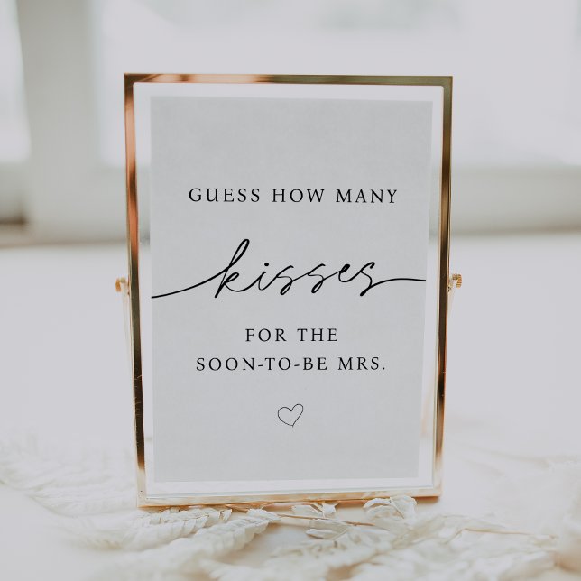 How Many Kisses for the Soon to be Mrs Sign (Creator Uploaded)