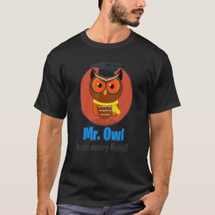 How Many Licks Does It Take Mr Owl Sarcasm Men Wo T-Shirt