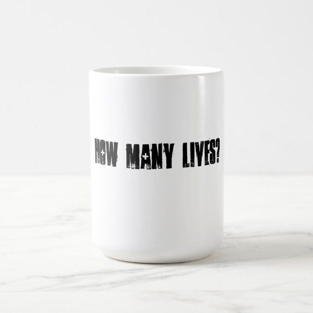 How Many Lives Mug (Black & White) (Center)