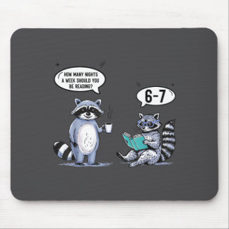 How Many Night A Week Should You 67 Reading Teache Mouse Mat