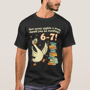 How Many Night A Week Should You Be Reading 67 Tea T-Shirt