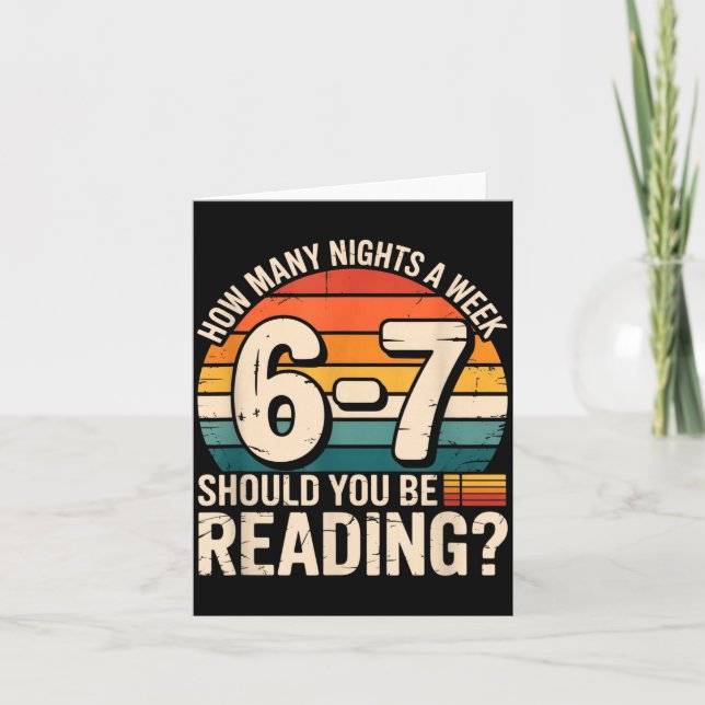 How Many Night A Week Should You Be Reading 6 7 Fu Card (Front)