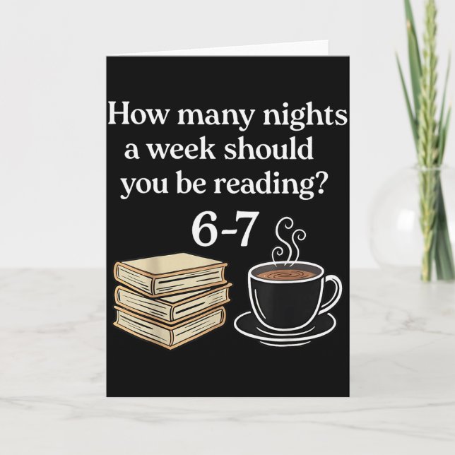 How Many Nights 6 7 Meme Funny Reading Book Lovers Card (Front)