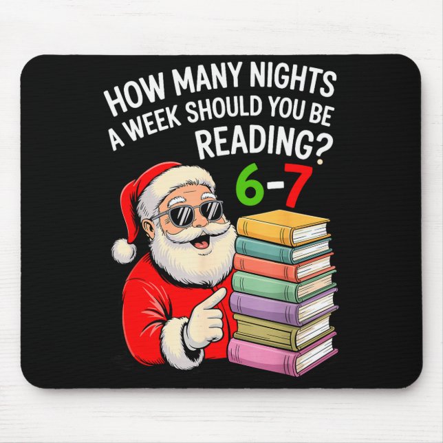 How Many Nights A Week Should You Be Reading 67 Ch Mouse Mat (Front)