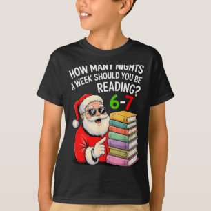How Many Nights A Week Should You Be Reading 67 Ch T-Shirt
