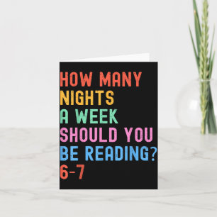 How Many Nights A Week Should You Be Reading 67 Me Card