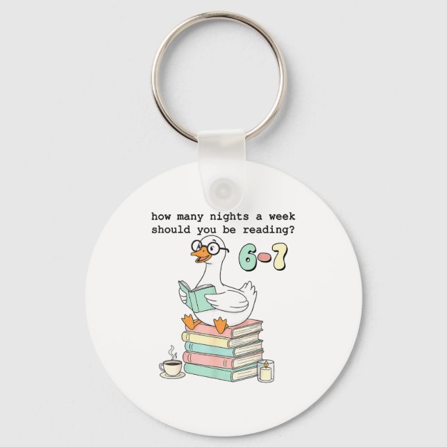How Many Nights A Week Should You Be Reading 67 Me Key Ring (Front)