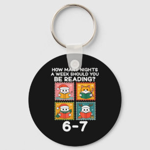 How Many Nights A Week Should You Be Reading 67 Me Key Ring