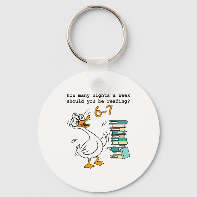 How Many Nights A Week Should You Be Reading 67 Me Key Ring (Front)