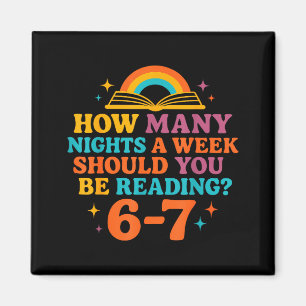 How Many Nights A Week Should You Be Reading 67 Me Magnet