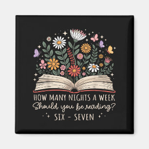 How Many Nights A Week Should You Be Reading 67 Me Magnet