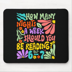 How Many Nights A Week Should You Be Reading 67 Me Mouse Mat