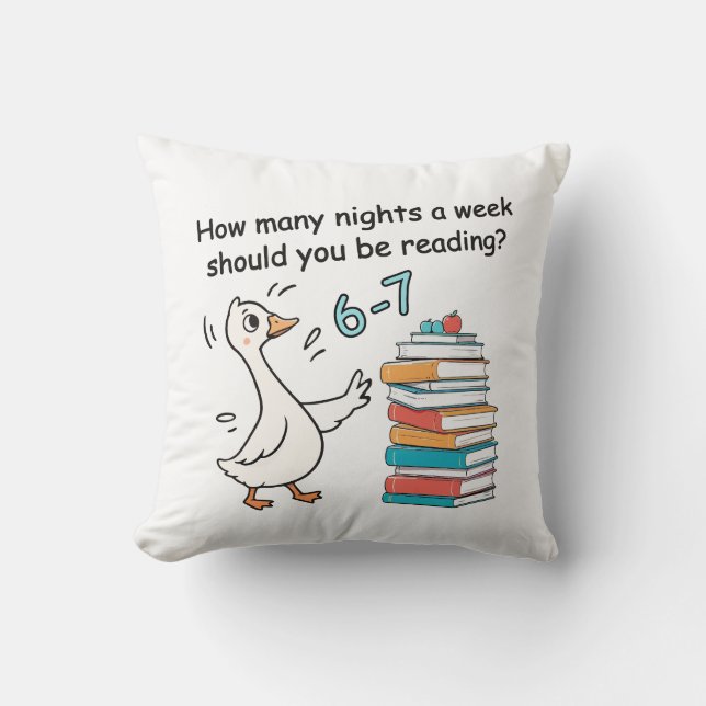 How Many Nights a Week Should You Be Reading 6-7 Cushion (Front)