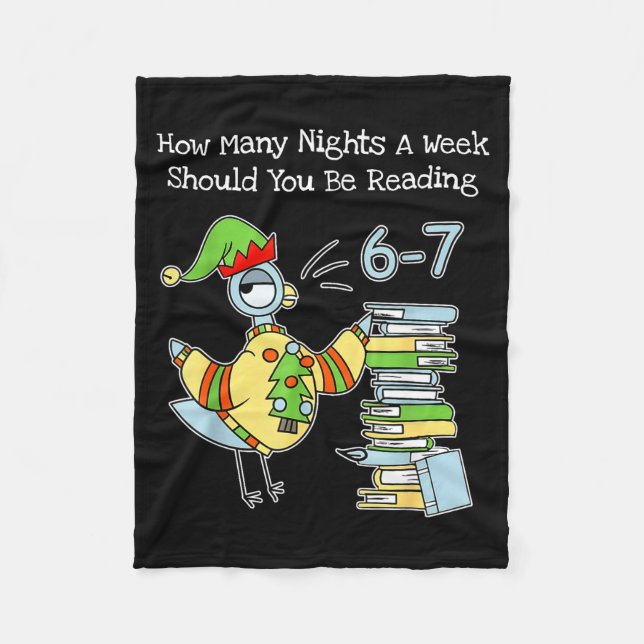 How Many Nights A Week Should You Be Reading 6–7 F Fleece Blanket (Front)