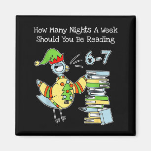 How Many Nights A Week Should You Be Reading 6–7 F Magnet
