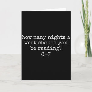 How Many Nights A Week Should You Be Reading 6 7 M Card