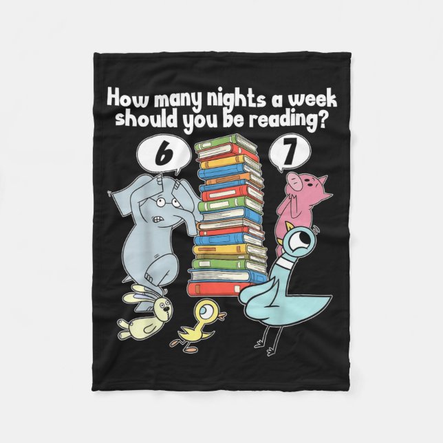 How Many Nights A Week Should You Be Reading 6–7 M Fleece Blanket (Front)