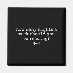 How Many Nights A Week Should You Be Reading 6 7 M Magnet
