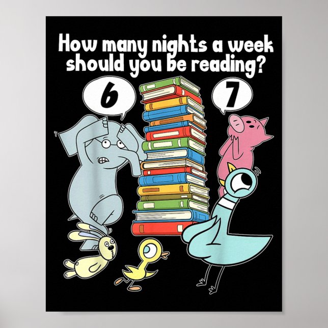 How Many Nights A Week Should You Be Reading_ 6–7  Poster (Front)
