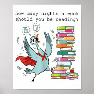 How Many Nights A Week Should You Be Reading_ 6–7 Poster