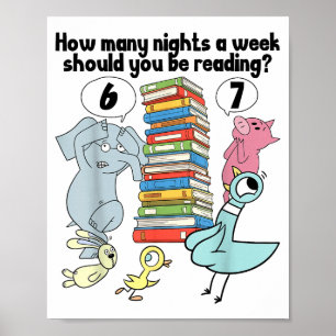 How Many Nights A Week Should You Be Reading_ 6–7 Poster
